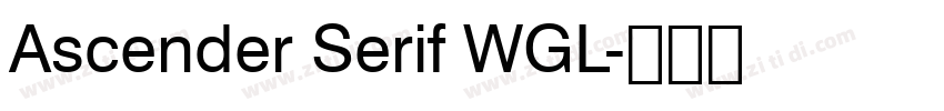 Ascender Serif WGL字体转换